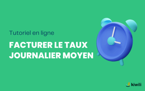 Comment Facturer Avec Le Taux Journalier Moyen Dans Kiwili